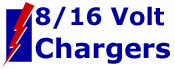 8v and 16v Battery Chargers