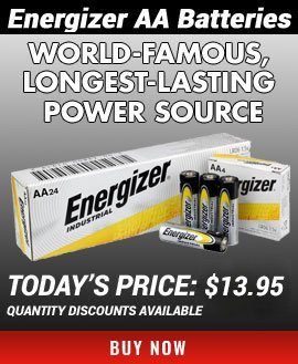 Energizer AA: Longest-lasting power source.  Buy today for $13.95! Quantity discounts are available.